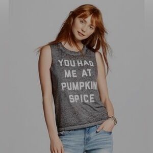 “You had me at pumpkin spice” T shirt